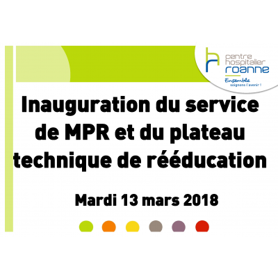 Inauguration du service de MPR et du nouveau plateau technique de rééducation